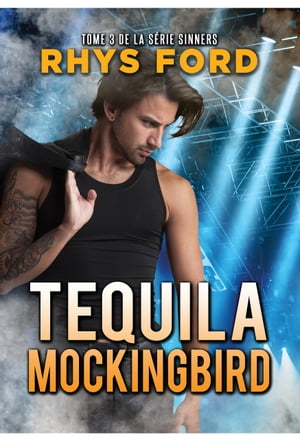 Tequila Mockingbird (Fran?ais)【電子書籍】