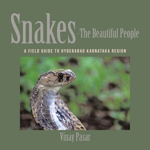 SnakesーThe Beautiful People