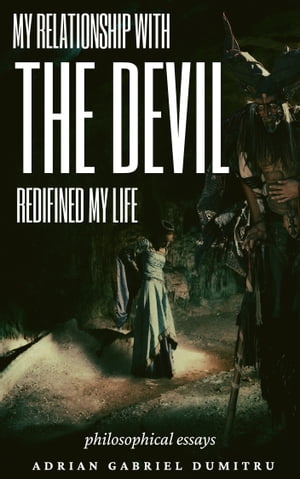 MY RELATIONSHIP WITH THE DEVIL REDEFINED MY LIFE