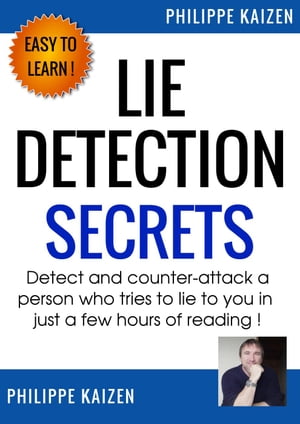 Lie detection secrets