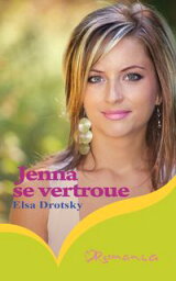 Jenna se vertroue【電子書籍】[ Elsa Drotsky ]