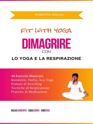 Dimagrire con lo Yoga e la Respirazione