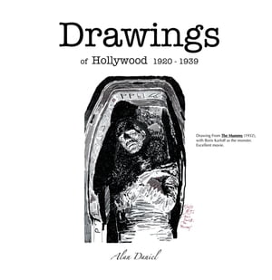 Drawings of Hollywood 1920-1939Żҽҡ[ Alan Daniel ]