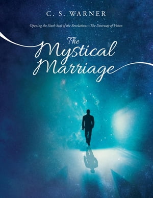 The Mystical Marriage