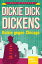 Dickie Dick Dickens – Dickie gegen Chicago