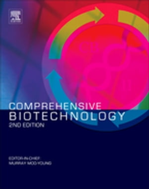 Comprehensive Biotechnology