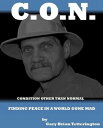 Condition Other Than Normal: Finding Peace In a World Gone Mad【電子書籍】[ Gary Tette...