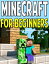 Minecraft Guide for Beginners