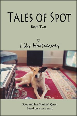 Tales of Spot, Book II