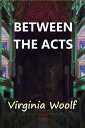 ŷKoboŻҽҥȥ㤨Between the ActsŻҽҡ[ Virginia Woolf ]פβǤʤ89ߤˤʤޤ