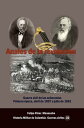 Anales de la Revoluci n Guerra civil de las soberan as Primera poca, abril de 1857 a julio de 1861【電子書籍】 Felipe P rez Manosalva