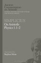 Simplicius: On Aristotle Physics 1.1?2