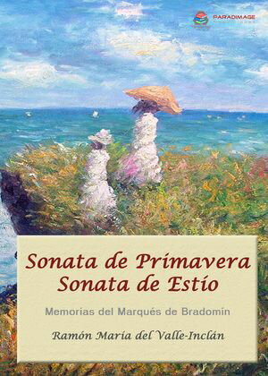 ŷKoboŻҽҥȥ㤨Sonata de Primavera - Sonata de Est?o Memorias del Marqu?s de Bradom?nŻҽҡ[ Ramon Maria Del Valle-Inclan ]פβǤʤ250ߤˤʤޤ
