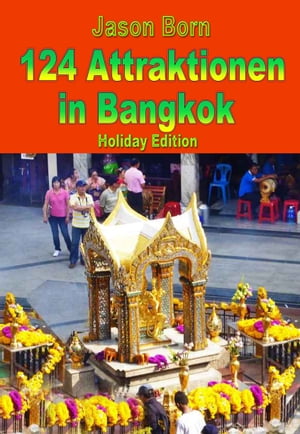 124 Attraktionen in Bangkok