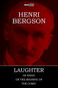 ŷKoboŻҽҥȥ㤨Laughter An Essay on the Meaning of the ComicŻҽҡ[ Henri Bergson ]פβǤʤ132ߤˤʤޤ