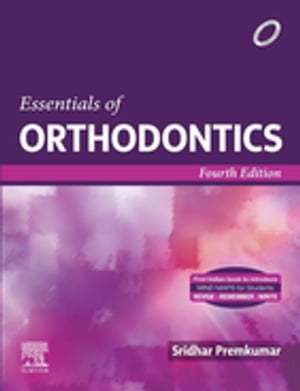 Essentials of Orthodontics-E Book