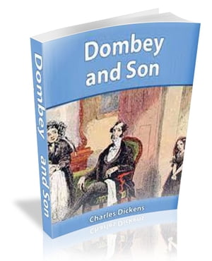 Dombey and Son [illustrated]