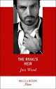 The Rival's Heir (Billionaires and Babies, Book 103) (Mills & Boon Desire)