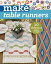 Make Table Runners