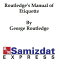 Routledge's Manual of Etiquette, etiquette for ladies and gentlemen, ball-room companion, courtship and matrimony, how to dress well, how to carve, toasts and sentiments