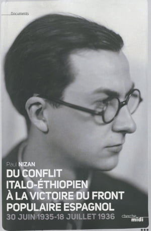 Du conflie italo-?thiopien ? la victoire du Front Populaire espagnol 30 juin 1935-18 juillet 1936