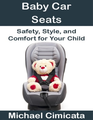 Baby Car Seats: Safety, Style, and Comfort for Y