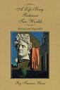 ŷKoboŻҽҥȥ㤨A Life Song Between Two Worlds Revised and ExpandedŻҽҡ[ Francis Boni ]פβǤʤ468ߤˤʤޤ