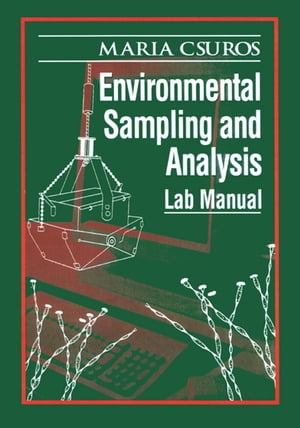 Environmental Sampling and Analysis