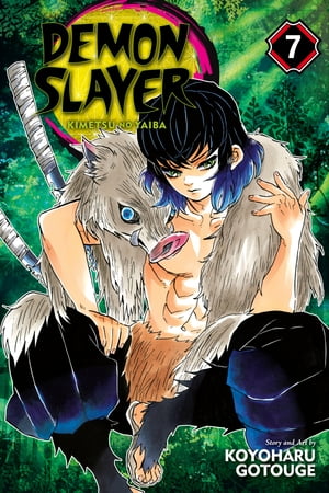 洋書, FAMILY LIFE ＆ COMICS Demon Slayer: Kimetsu no Yaiba, Vol. 7 Trading Blows At Close Quarters Koyoharu Gotouge 