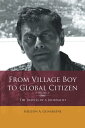 From Village Boy to Global Citizen (Volume 2): t