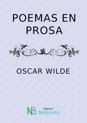 Poema en prosaŻҽҡ[ Oscar Wilde ]