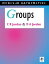 Groups - Modular Mathematics Series