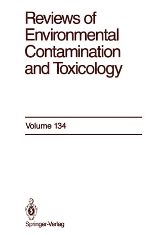 Reviews of Environmental Contamination and Toxicology