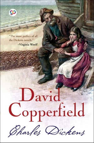 David Copperfield (Illustrated Edition)