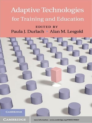 Adaptive Technologies for Training and Education