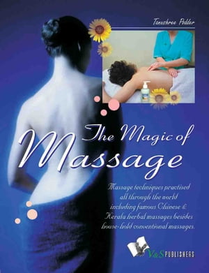 The Magic of Massage