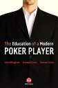The Education of...