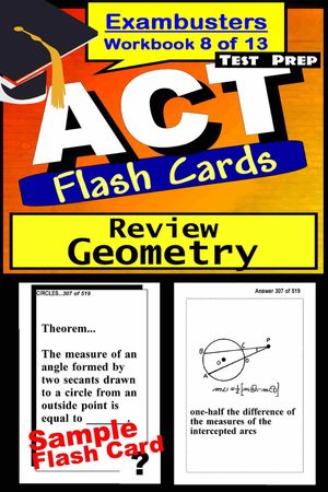 ACT Test Prep Geometry Review--Exambusters Flash Cards--Workbook 8 of 13 ACT Exam Study Guide【電子書籍】[ ACT Exambusters ]