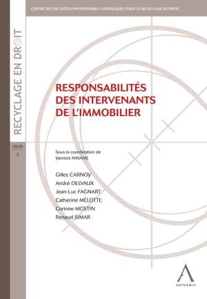 Responsabilités des intervenants de l'immobilier