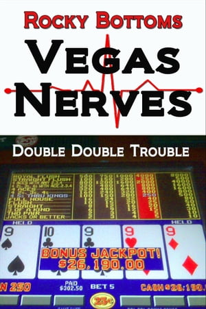 Vegas Nerves (Double Double Trouble)