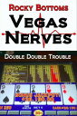 ŷKoboŻҽҥȥ㤨Vegas Nerves (Double Double TroubleŻҽҡ[ Rocky Bottoms ]פβǤʤ327ߤˤʤޤ