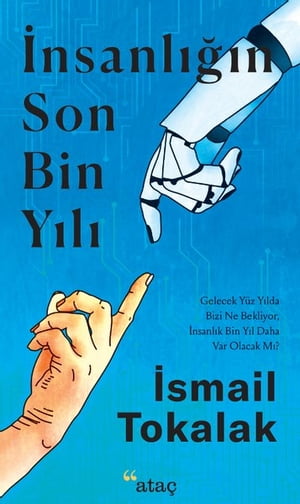 İnsanlığın Son Bin Yılı