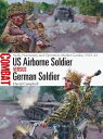 US Airborne Soldier vs German Soldier Sicily, Normandy, and Operation Market Gar...