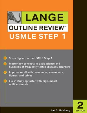 Lange Outline Review : USMLE Step 1, Second Edition