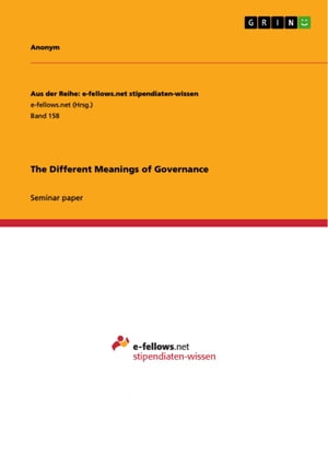The Different Meanings of Governance