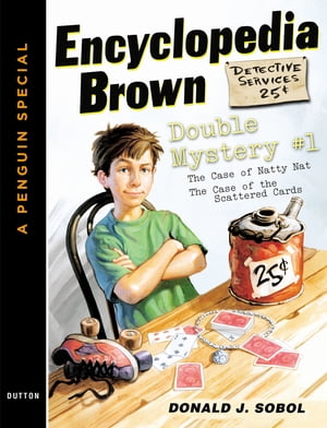 Encyclopedia Brown Double Mystery #1 Featured mysteries from Encyclopedia Brown, Boy DetectiveŻҽҡ[ Donald J. Sobol ]