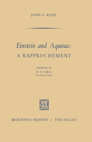 Einstein and Aquinas: A Rapprochement