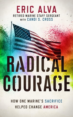 Radical Courage