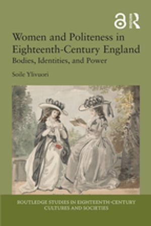 Women and Politeness in Eighteenth-Century England