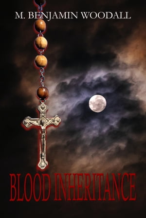 ŷKoboŻҽҥȥ㤨Blood InheritanceŻҽҡ[ M. Benjamin Woodall ]פβǤʤ147ߤˤʤޤ